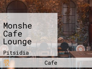 Monshe Cafe Lounge