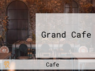 Grand Cafe