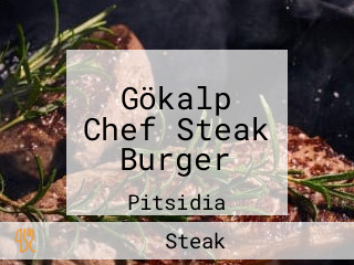 Gökalp Chef Steak Burger