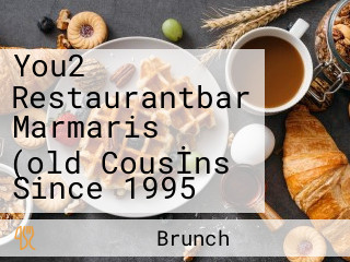 You2 Restaurantbar Marmaris (old Cousİns Since 1995