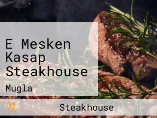 E Mesken Kasap Steakhouse