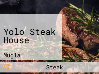 Yolo Steak House