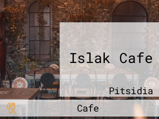 Islak Cafe