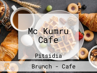 Mc Kumru Cafe