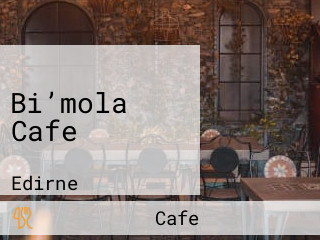 Bi’mola Cafe