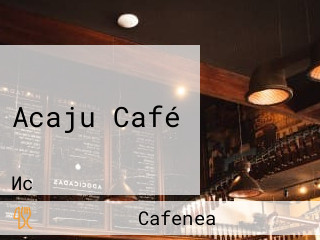 Acaju Café