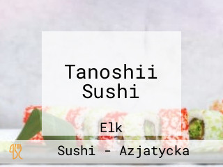 Tanoshii Sushi