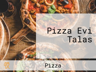 Pizza Evi Talas