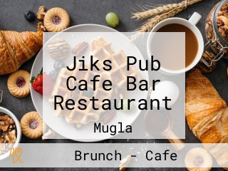 Jiks Pub Cafe Bar Restaurant