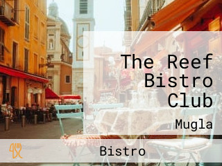 The Reef Bistro Club