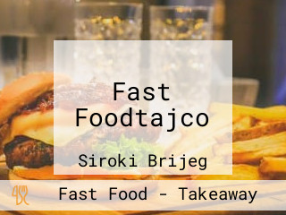 Fast Foodtajco