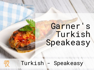 Garner's Turkish Speakeasy