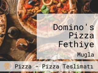 Domino's Pizza Fethiye