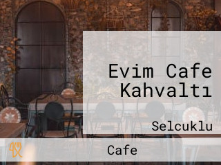 Evim Cafe Kahvaltı