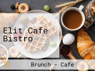 Elit Cafe Bistro