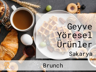 Geyve Yöresel Ürünler