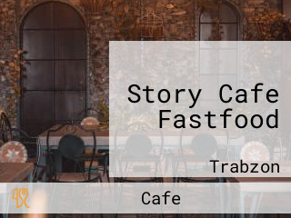 Story Cafe Fastfood