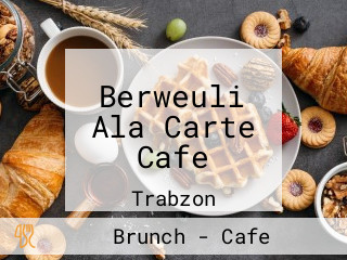 Berweuli Ala Carte Cafe