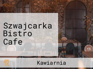 Szwajcarka Bistro Cafe