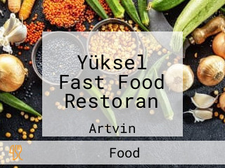 Yüksel Fast Food Restoran