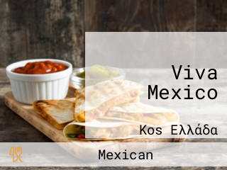 Viva Mexico