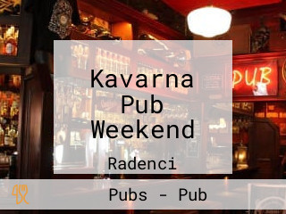 Kavarna Pub Weekend