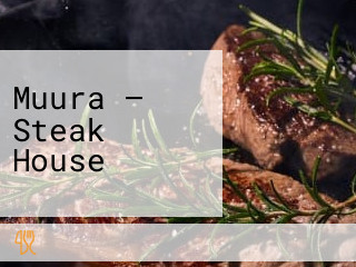 Muura — Steak House