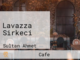 Lavazza Sirkeci