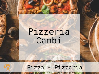 Pizzeria Cambi