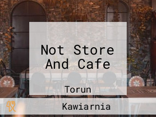 Not Store And Cafe