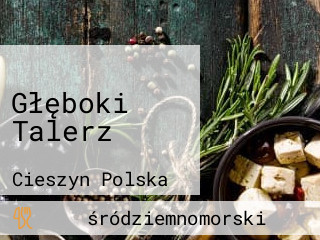 Głęboki Talerz