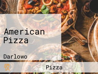 American Pizza