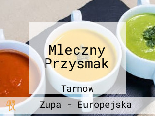 Mleczny Przysmak