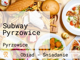 Subway Pyrzowice