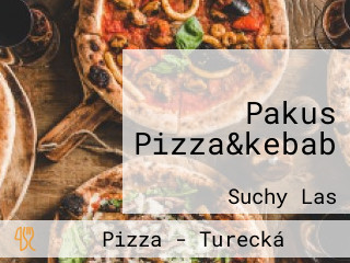 Pakus Pizza&kebab