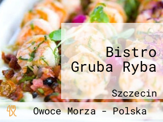 Bistro Gruba Ryba