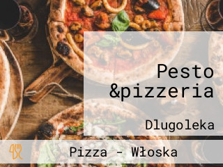 Pesto &pizzeria