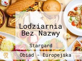 Lodziarnia Bez Nazwy