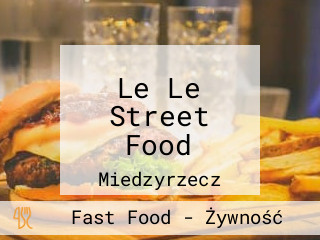 Le Le Street Food