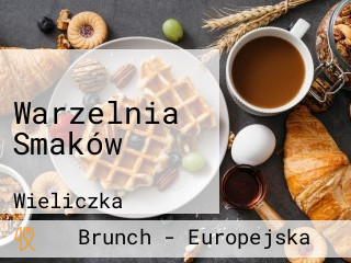 Warzelnia Smaków