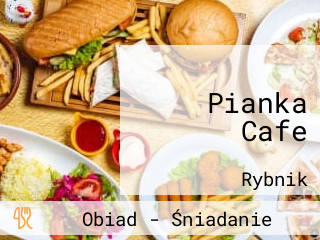 Pianka Cafe