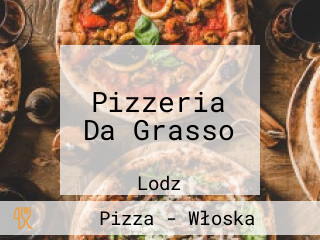 Pizzeria Da Grasso