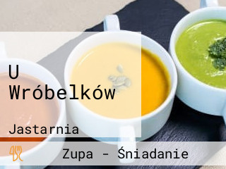 U Wróbelków