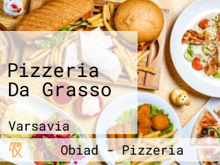 Pizzeria Da Grasso