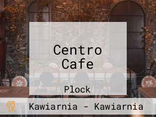 Centro Cafe