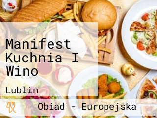 Manifest Kuchnia I Wino