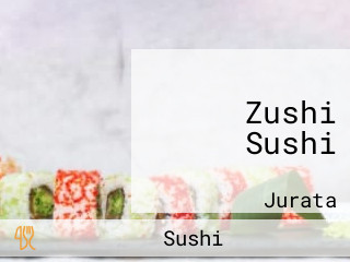 Zushi Sushi