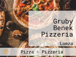 Gruby Benek Pizzeria