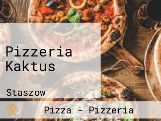 Pizzeria Kaktus