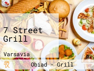 7 Street Grill